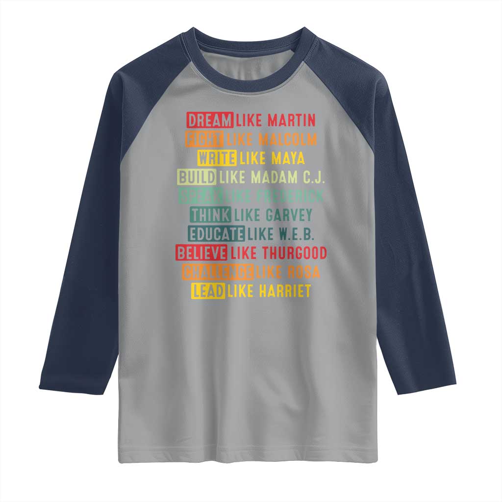 Black History Month Raglan Shirt Retro Inspirational Leaders TS10 Sport Gray Navy Print Your Wear