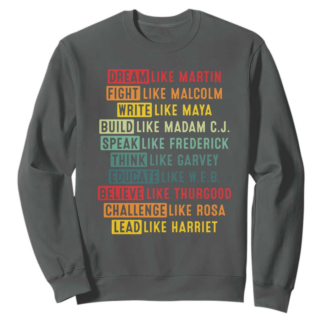 Black History Month Sweatshirt Retro Inspirational Leaders TS10 Dark Heather Print Your Wear