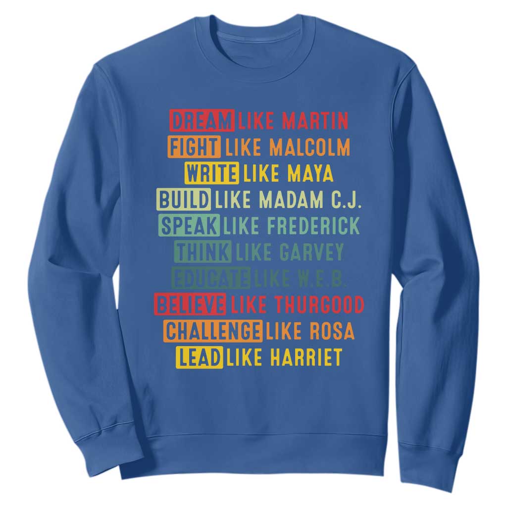 Black History Month Sweatshirt Retro Inspirational Leaders TS10 Royal Blue Print Your Wear