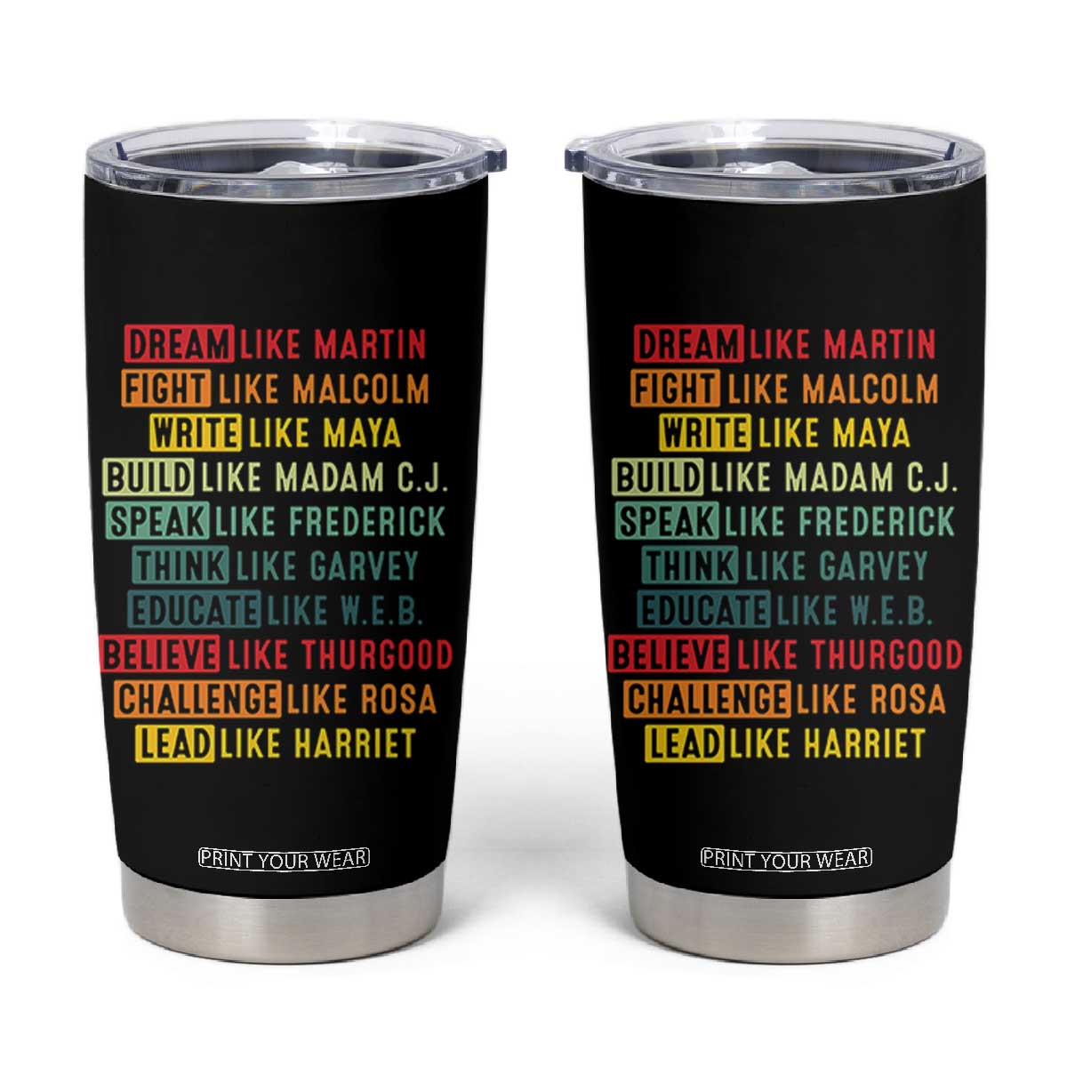 Black History Month Tumbler Cup Retro Inspirational Leaders TS10 Black Print Your Wear