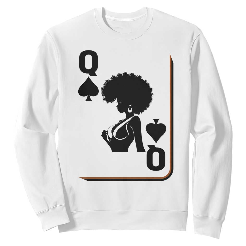 Black Queen Sweatshirt Black History Month Afro Woman Poker Card Games TS10 White Print Your Wear