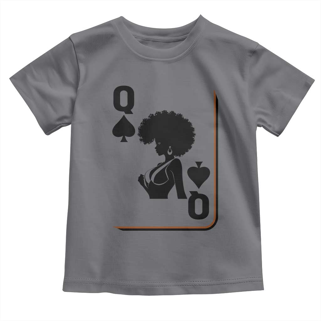 Black Queen Toddler T Shirt Black History Month Afro Woman Poker Card Games TS10 Charcoal Print Your Wear