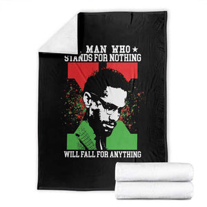 Malcolm X Quote Throw Blanket Retro A Man Who Stands for Nothing Black History TS10 Black Print Your Wear