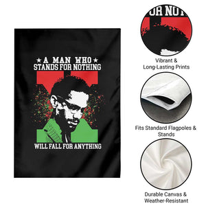 Malcolm X Quote Garden Flag Retro A Man Who Stands for Nothing Black History TS10 Print Your Wear