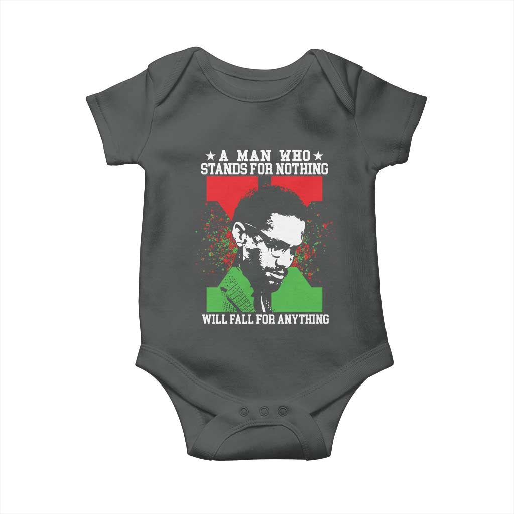 Malcolm X Quote Baby Onesie Retro A Man Who Stands for Nothing Black History TS10 Dark Heather Print Your Wear