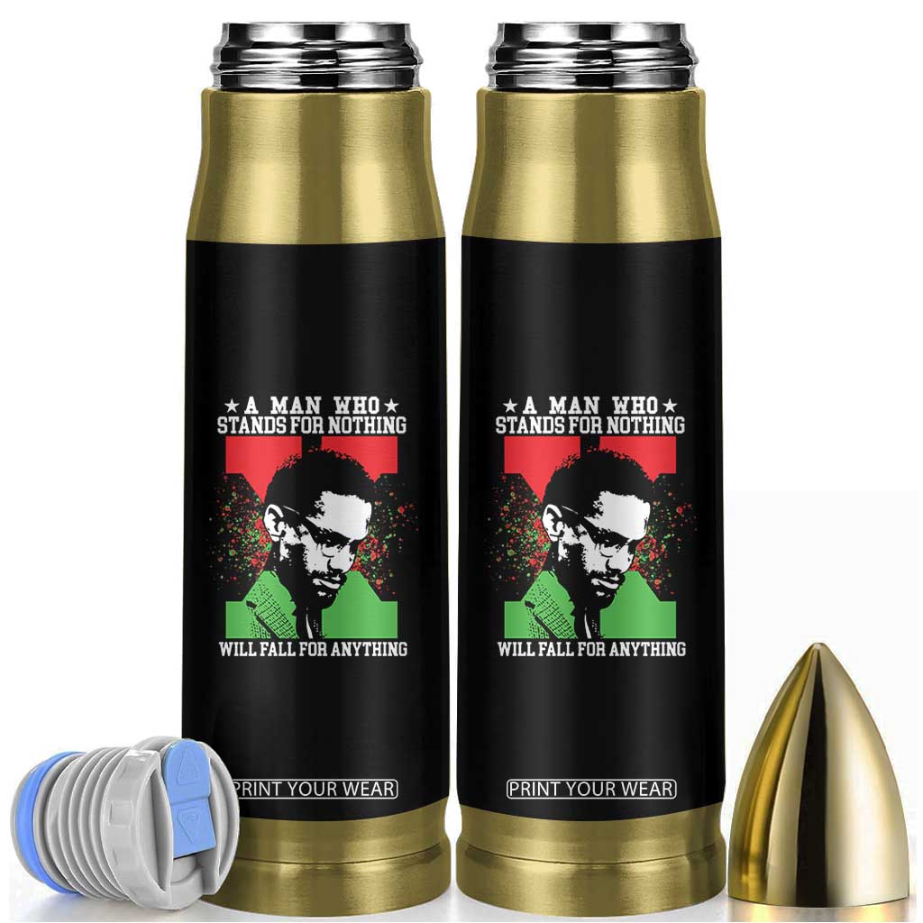 Malcolm X Quote Bullet Tumbler Retro A Man Who Stands for Nothing Black History TS10 Black Print Your Wear