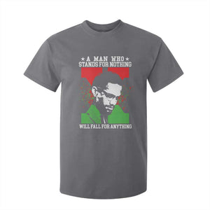 Malcolm X Quote T Shirt For Kid Retro A Man Who Stands for Nothing Black History TS10 Charcoal Print Your Wear
