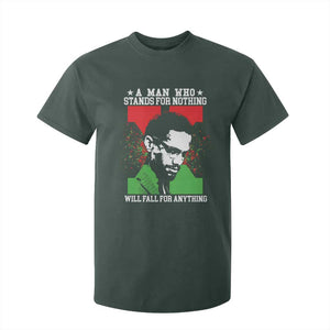 Malcolm X Quote T Shirt For Kid Retro A Man Who Stands for Nothing Black History TS10 Dark Forest Green Print Your Wear