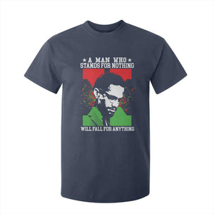Malcolm X Quote T Shirt For Kid Retro A Man Who Stands for Nothing Black History TS10 Navy Print Your Wear