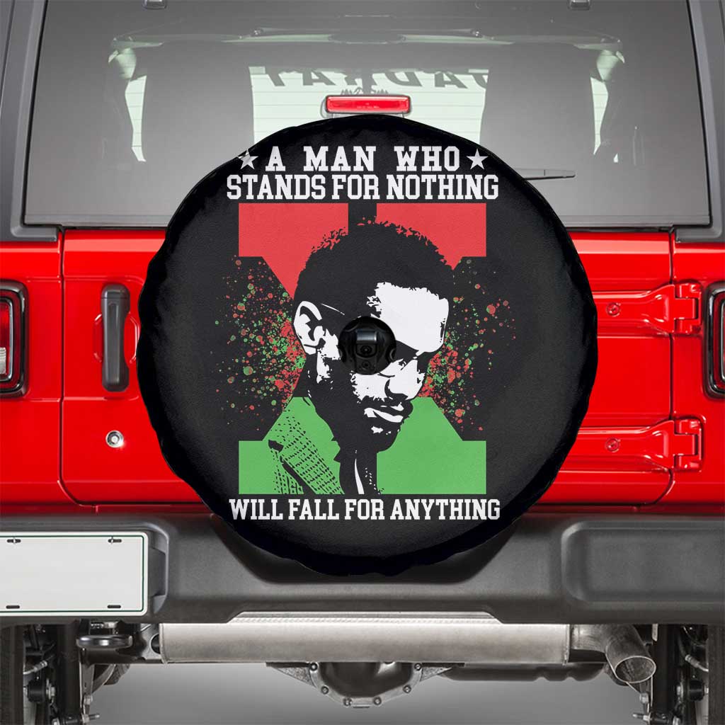 Malcolm X Quote Spare Tire Cover Retro A Man Who Stands for Nothing Black History TS10 Black Print Your Wear