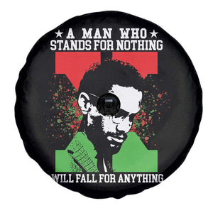 Malcolm X Quote Spare Tire Cover Retro A Man Who Stands for Nothing Black History TS10 Print Your Wear