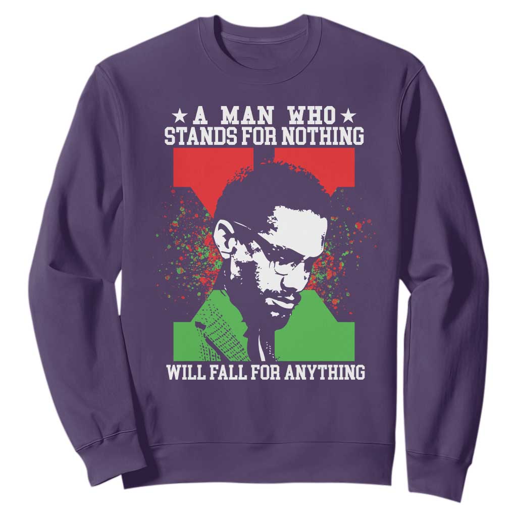 Malcolm X Quote Sweatshirt Retro A Man Who Stands for Nothing Black History TS10 Purple Print Your Wear