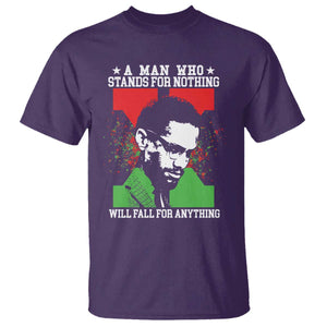 Malcolm X Quote T Shirt Retro A Man Who Stands for Nothing Black History - Print Your Wear