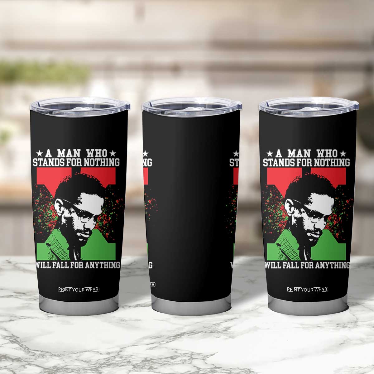 Malcolm X Quote Tumbler Cup Retro A Man Who Stands for Nothing Black History TS10 Print Your Wear