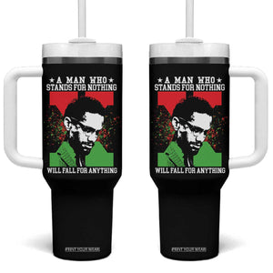 Malcolm X Quote Tumbler With Handle Retro A Man Who Stands for Nothing Black History TS10 One Size: 40 oz Black Print Your Wear
