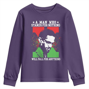 Malcolm X Quote Youth Sweatshirt Retro A Man Who Stands for Nothing Black History TS10 Purple Print Your Wear