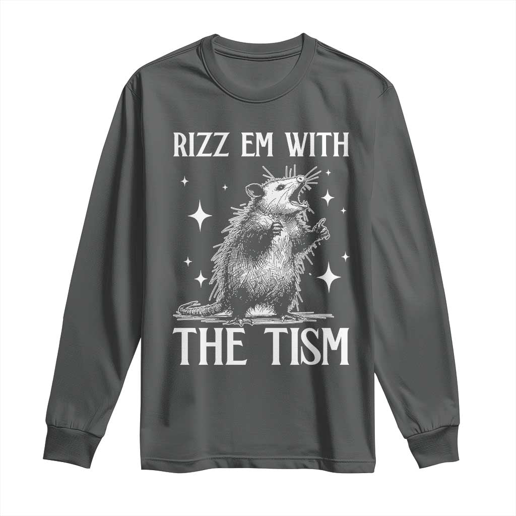 Funny Autism Opossum Long Sleeve Shirt Rizz Em With The Tism Meme Autistic ASD TS10 Dark Heather Print Your Wear