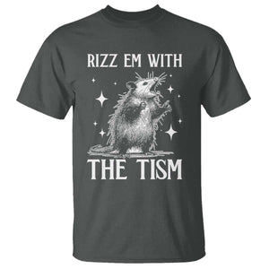 Funny Autism Opossum T Shirt - Rizz Em With The Tism Meme Autistic ASD Humor Tee TS10 Dark Heather Print Your Wear