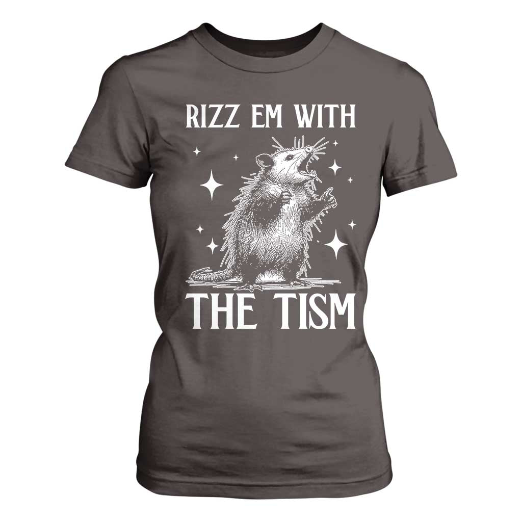 Funny Autism Opossum T Shirt For Women Rizz Em With The Tism Meme Autistic ASD TS10 Dark Chocolate Print Your Wear