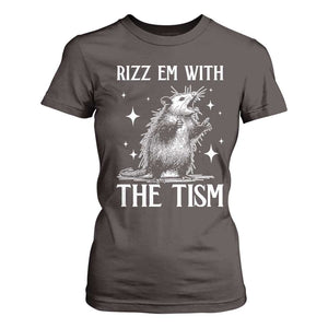 Funny Autism Opossum T Shirt For Women Rizz Em With The Tism Meme Autistic ASD TS10 Dark Chocolate Print Your Wear