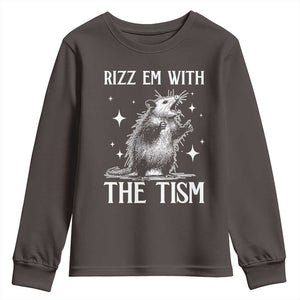 Funny Autism Opossum Youth Sweatshirt Rizz Em With The Tism Meme Autistic ASD TS10 Dark Chocolate Print Your Wear