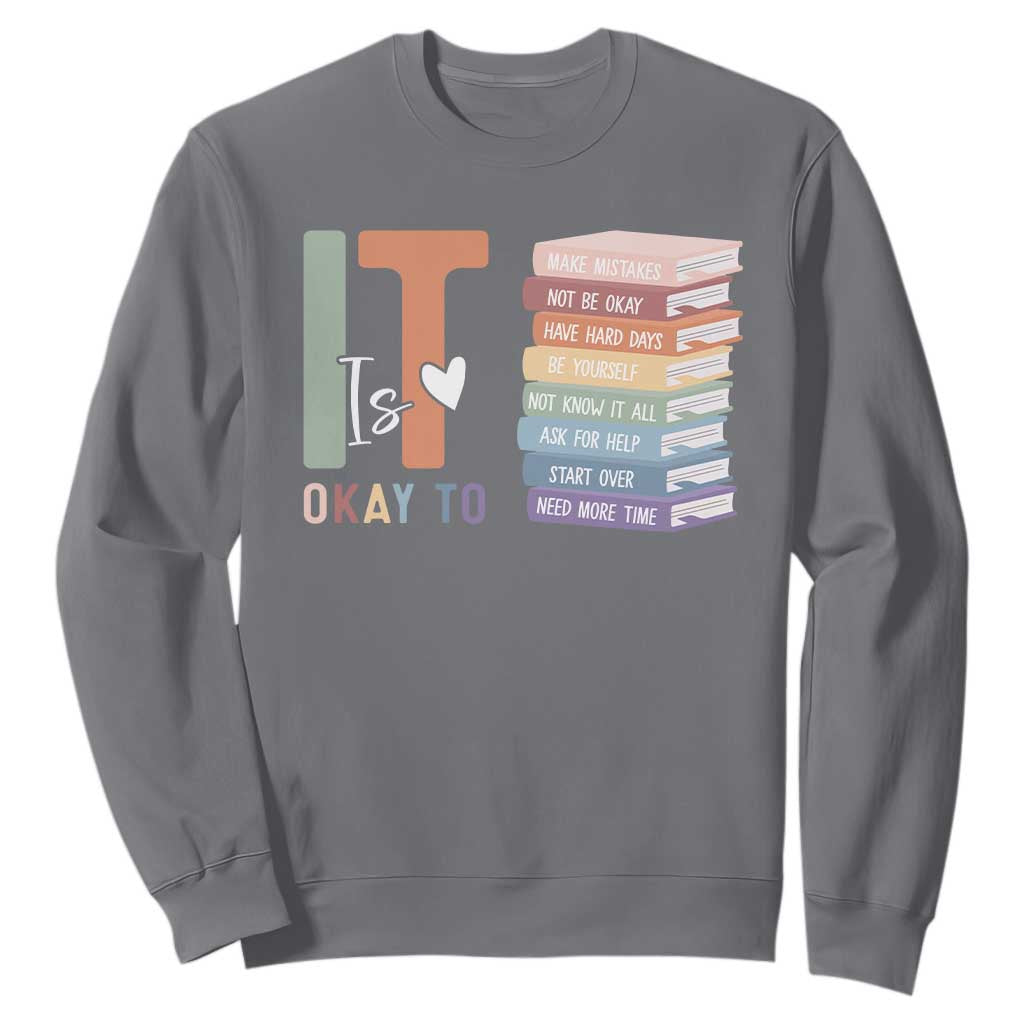 Motivational Sweatshirt It's Okay To Make Some Mistakes TS10 Charcoal Print Your Wear