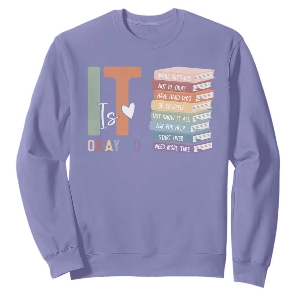 Motivational Sweatshirt It's Okay To Make Some Mistakes TS10 Violet Print Your Wear
