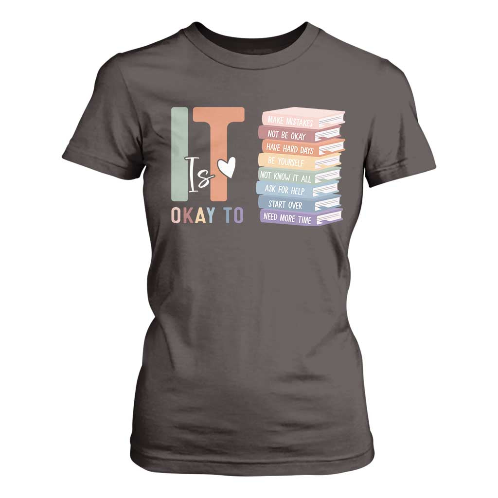 Motivational T Shirt For Women It's Okay To Make Some Mistakes TS10 Dark Chocolate Print Your Wear