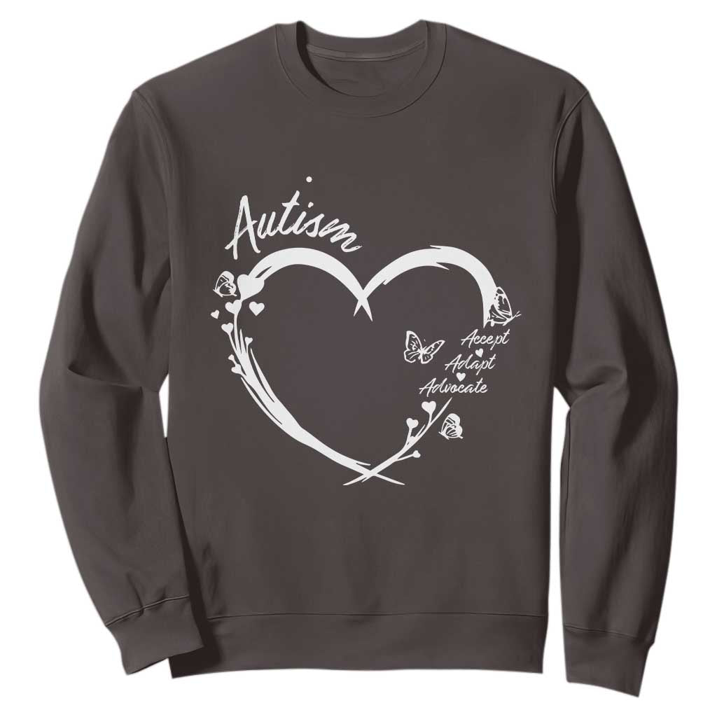 Autism Awareness Adaptation Sweatshirt Accept Adapt Advocate Love Heart TS10 Dark Chocolate Print Your Wear