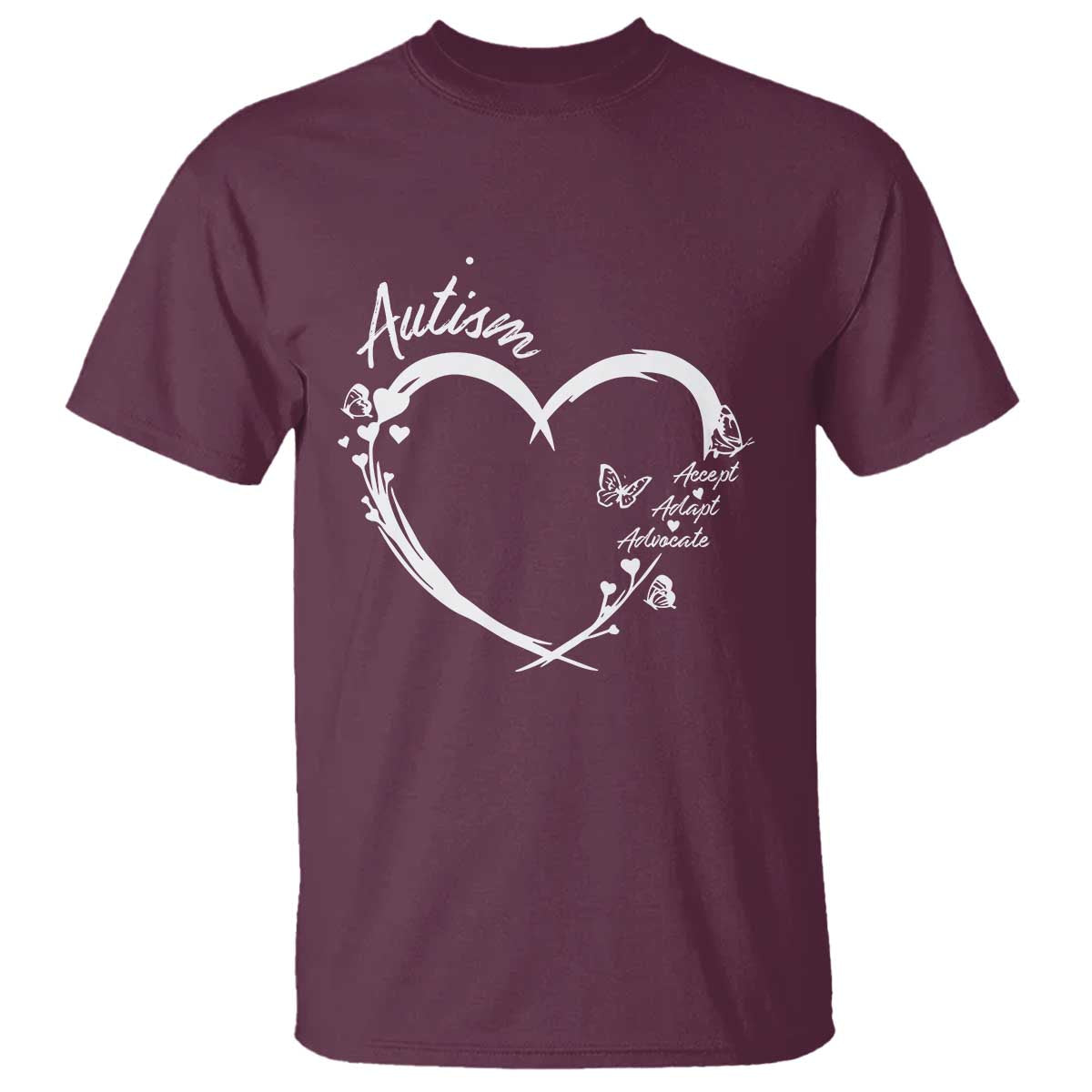 Autism Awareness Adaptation T Shirt Accept Adapt Advocate Love Heart TS10 Maroon Print Your Wear