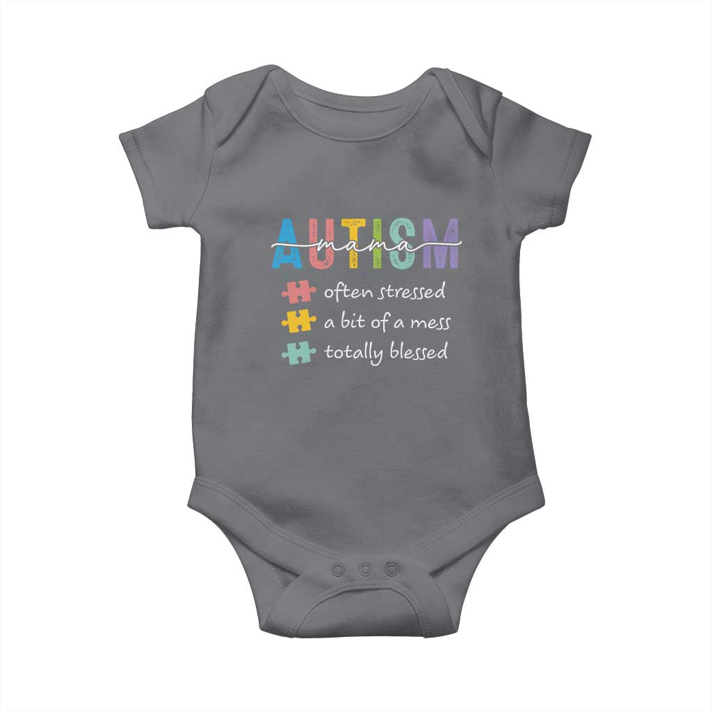 Blessed Autism Mama Baby Onesie Often Stressed A Bit of A Mess Totally Blessed TS10 Charcoal Print Your Wear