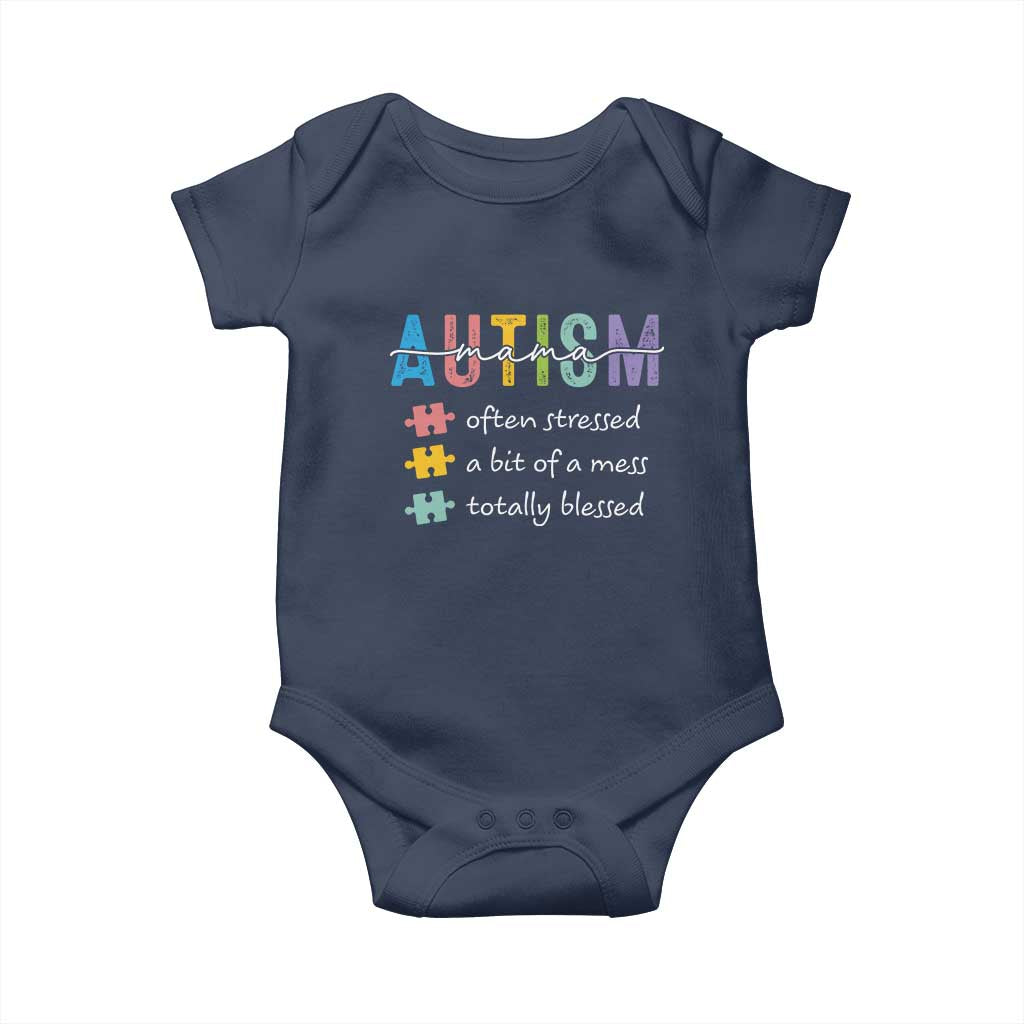 Blessed Autism Mama Baby Onesie Often Stressed A Bit of A Mess Totally Blessed TS10 Navy Print Your Wear