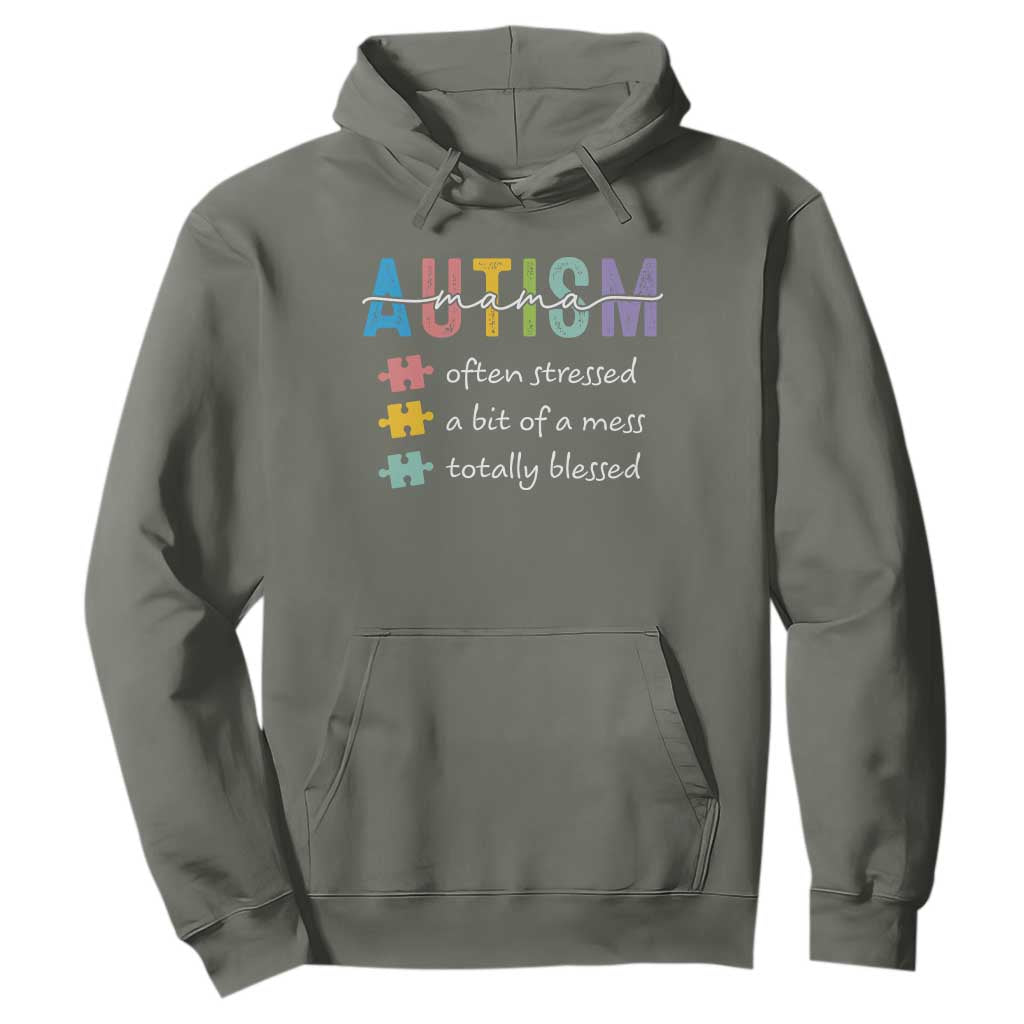 Blessed Autism Mama Hoodie Often Stressed A Bit of A Mess Totally Blessed TS10 Military Green Print Your Wear