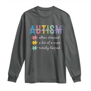 Blessed Autism Mama Long Sleeve Shirt Often Stressed A Bit of A Mess Totally Blessed TS10 Dark Heather Print Your Wear