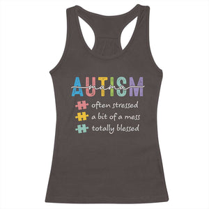 Blessed Autism Mama Racerback Tank Top Often Stressed A Bit of A Mess Totally Blessed TS10 Dark Chocolate Print Your Wear