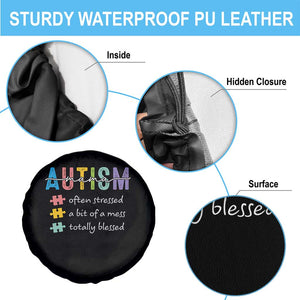 Blessed Autism Mama Spare Tire Cover Often Stressed A Bit of A Mess Totally Blessed TS10 Print Your Wear