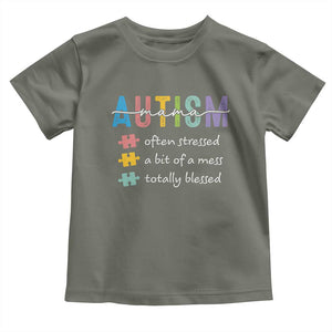 Blessed Autism Mama Toddler T Shirt Often Stressed A Bit of A Mess Totally Blessed TS10 Military Green Print Your Wear