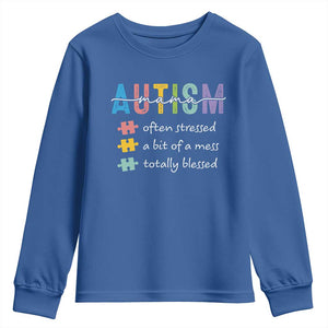 Blessed Autism Mama Youth Sweatshirt Often Stressed A Bit of A Mess Totally Blessed TS10 Royal Blue Print Your Wear