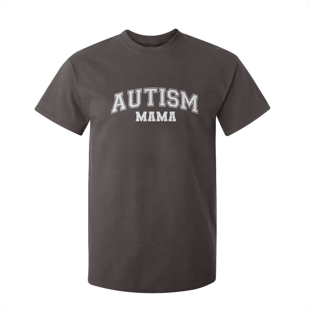 Autism Mama T Shirt For Kid Autistic Mom Blessed TS10 Dark Chocolate Print Your Wear
