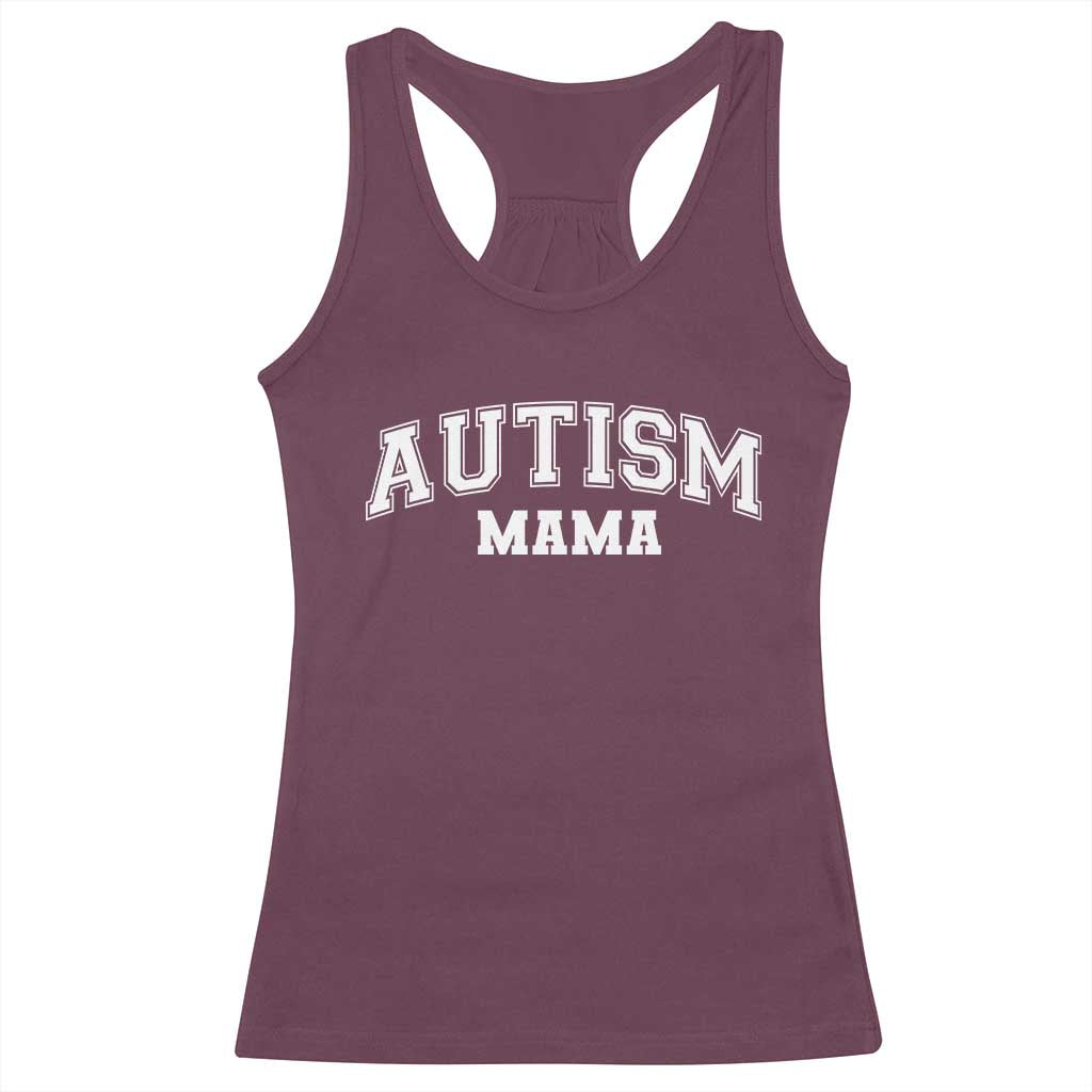 Autism Mama Racerback Tank Top Autistic Mom Blessed TS10 Maroon Print Your Wear