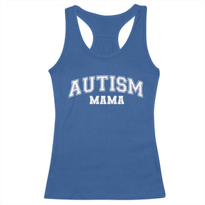 Autism Mama Racerback Tank Top Autistic Mom Blessed TS10 Royal Blue Print Your Wear