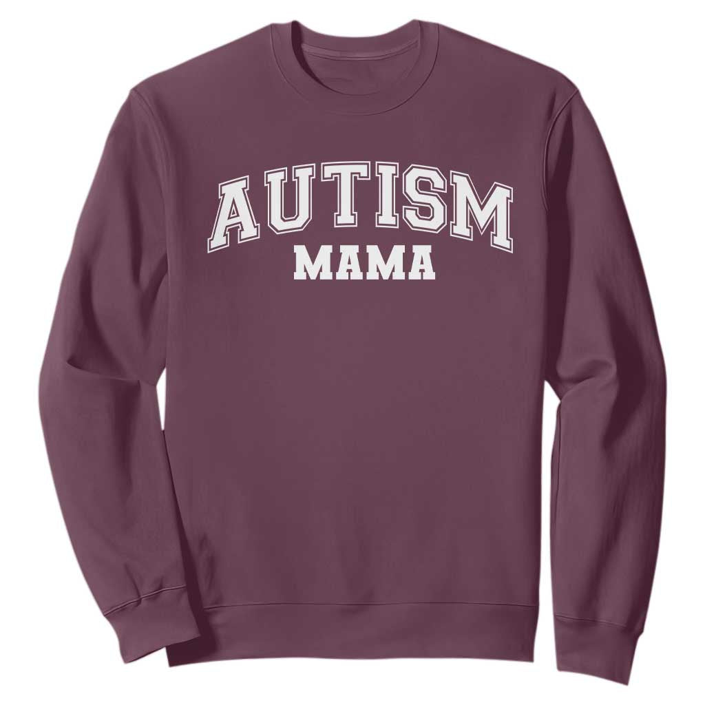 Autism Mama Sweatshirt Autistic Mom Blessed TS10 Maroon Print Your Wear