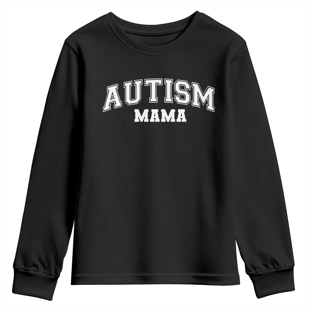 Autism Mama Youth Sweatshirt Autistic Mom Blessed TS10 Black Print Your Wear