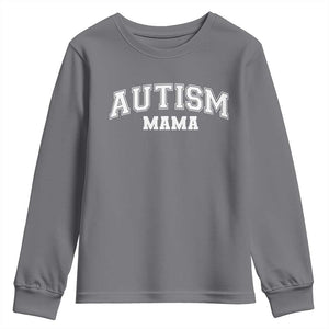 Autism Mama Youth Sweatshirt Autistic Mom Blessed TS10 Charcoal Print Your Wear