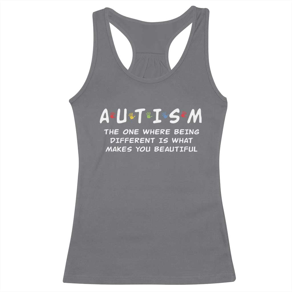Friends Autism Racerback Tank Top The One Where Being Different is What Makes You Beautiful TS10 Charcoal Print Your Wear