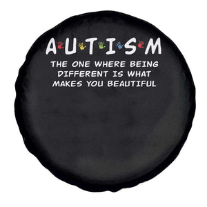 Friends Autism Spare Tire Cover The One Where Being Different is What Makes You Beautiful TS10 Print Your Wear