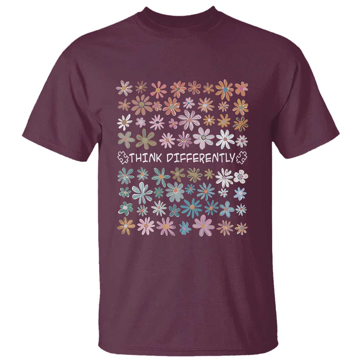 Autism Awareness T Shirt Think Differently Neurodiversity Sped Teacher TS10 Maroon Print Your Wear