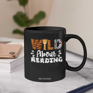 Wild About Reading Coffee Mug Cute Animal Print Reading Lover Kids Teachers TS10 Print Your Wear