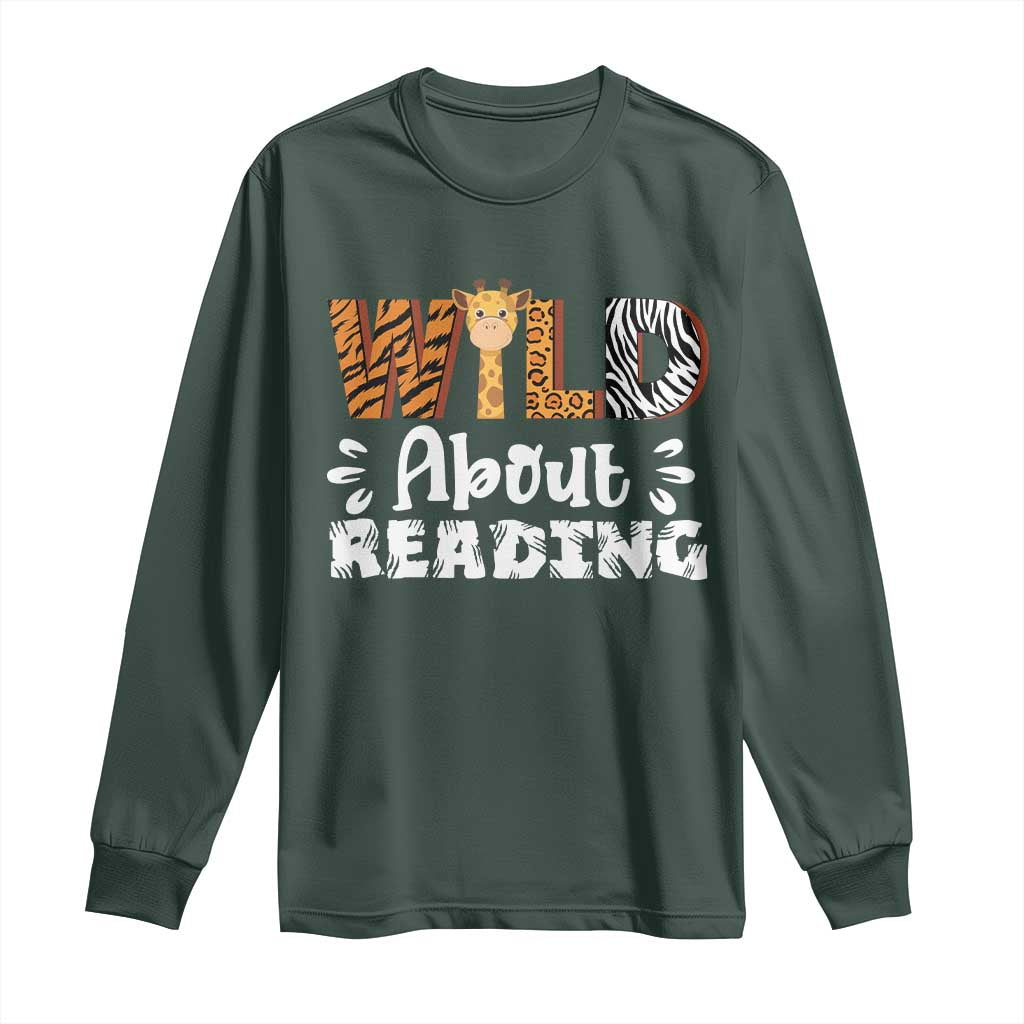 Wild About Reading Long Sleeve Shirt Cute Animal Print Reading Lover Kids Teachers TS10 Dark Forest Green Print Your Wear