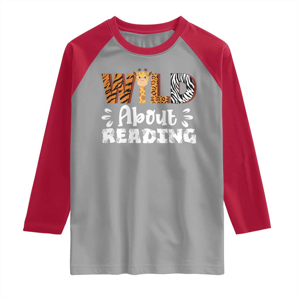 Wild About Reading Raglan Shirt Cute Animal Print Reading Lover Kids Teachers TS10 Sport Gray Red Print Your Wear